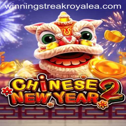 Exploring the Exciting World of CHINESENEWYEAR2 and the Thrills of Winning Streak Royale