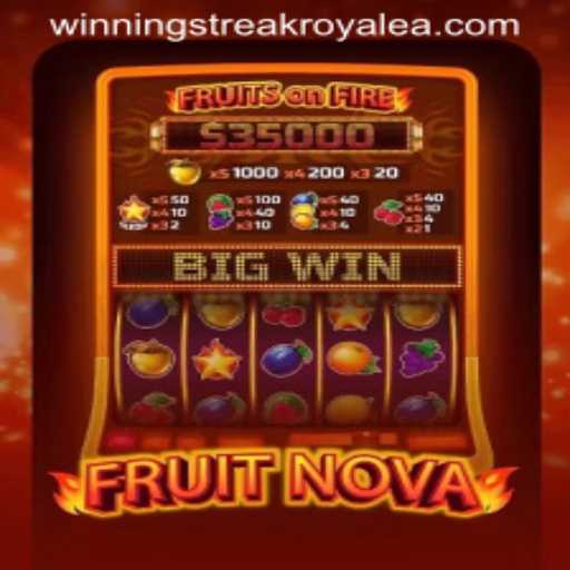 FruitNova: A Dive into Winning Streak Royale