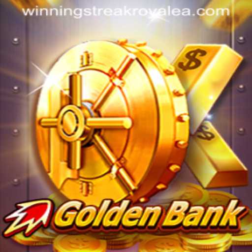 GoldenBank: Discover the Thrills of Winning Streak Royale