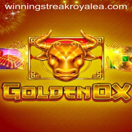 GoldenOx: Explore the World of Winning Streak Royale
