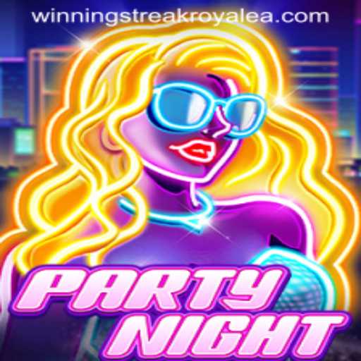 Exploring the Excitement of PartyNight: Winning Streak Royale