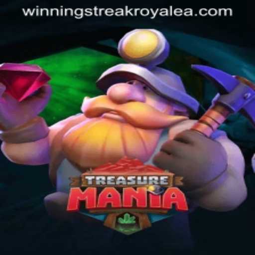 Exploring the Exciting World of TreasureMania and the Thrill of Winning Streak Royale